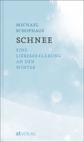 Cover: Schnee - AT Verlag AZ Fachverlage