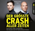 Cover: Der gr&ouml;&szlig;te Crash aller Zeiten - L&uuml;bbe Audio