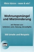 Cover: Wohnungsm&auml;ngel und Mietminderung - DMB