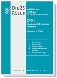 Abbildung von: Die 25 wichtigsten Fälle ZPO II - Hemmer-Wüst