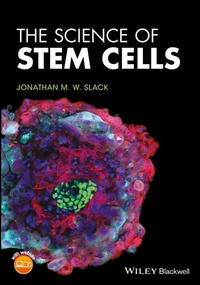 Abbildung von: The Science of Stem Cells - Wiley-Blackwell