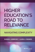 Cover: Higher Education's Road to Relevance: Navigating Complexity - Jossey-Bass
