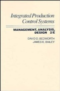 Cover: Integrated Production, Control Systems: Management, Analysis, and Design - Wiley