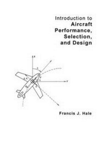 Enlarge image Cover: Introduction to Aircraft Performance, Selection and Design - Wiley