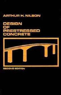Enlarge image Cover: Design of Prestressed Concrete - Wiley