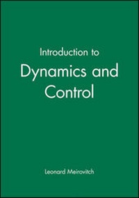Enlarge image Cover: Introduction to Dynamics and Control - Wiley