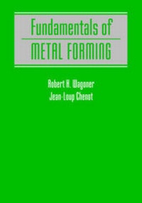 Enlarge image Cover: Fundamentals of Metal Forming - Wiley