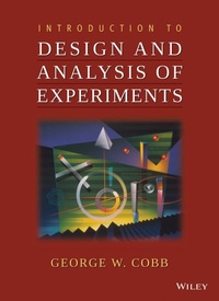 Enlarge image Cover: Introduction to Design and Analysis of Experiments - Wiley
