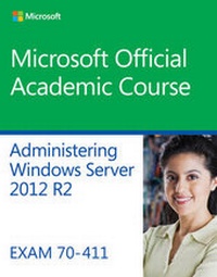 Abbildung von: 70-411 Administering Windows Server 2012 R2 - Wiley