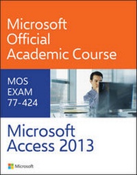 Abbildung von: 77-424 Microsoft Access 2013 - Wiley