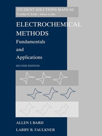 Enlarge image Cover: Electrochemical Methods, Student Solutions Manual - Wiley