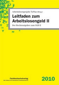 Abbildung von: Leitfaden zum Arbeitslosengeld II - Fachhochschulverlag