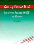 Cover: Getting Started with Micro Focus Personal COBOL for Windows - Wiley