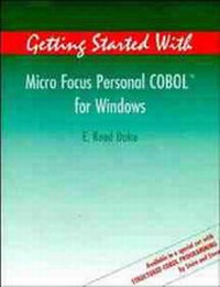 Enlarge image Cover: Getting Started with Micro Focus Personal COBOL for Windows - Wiley
