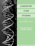 Cover: Chemistry Case Studies for Allied Health - Wiley