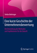 Cover: Eine kurze Geschichte der Unternehmensbewertung - Springer Gabler