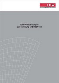 Abbildung von: IDW Verlautbarungen zur Sanierung und Insolvenz - IDW