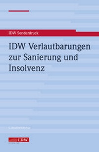 Abbildung von: IDW Verlautbarungen zur Sanierung und Insolvenz - IDW