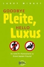 Cover: Goodbye Pleite, Hello Luxus - books4success