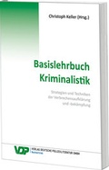 Cover: Basislehrbuch Kriminalistik - Deutsche Polizeiliteratur