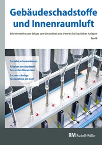 Abbildung von: Gebäudeschadstoffe und Innenraumluft  - Rudolf Müller Verlag