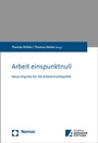 Cover: Arbeit einspunktnull - Nomos