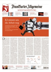 Bild vergrößern Bild: Frankfurter Allgemeine Sonntagszeitung - Frankfurter Allgemeine Zeitung