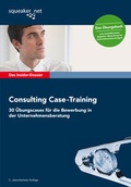 Cover: Das Insider-Dossier: Consulting Case-Training - Campus
