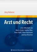 Cover: Arzt und Recht - MWV Medizinisch Wissenschaftliche Verlagsgesellschaft