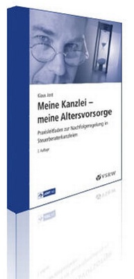 Abbildung von: Meine Kanzlei - meine Altersvorsorge - VSRW-Verlag