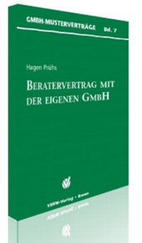 Abbildung von: Beratervertrag mit der eigenen GmbH - VSRW-Verlag