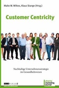 Cover: Customer-Centricity - Handelsblatt Fachmedien