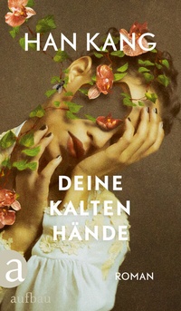 Abbildung von: Deine kalten Hände - Aufbau