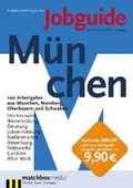 Cover: Jobguide M&uuml;nchen 2006/2007 - MatchboxMedia