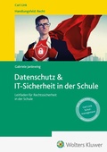Cover: Datenschutz & IT-Sicherheit in der Schule - Carl Link Verlag