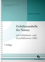 Cover: Gebührentabelle für Notare - Deutscher Notarverlag