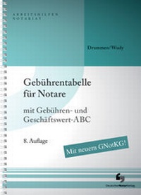 Enlarge image Cover: Gebührentabelle für Notare - Deutscher Notarverlag