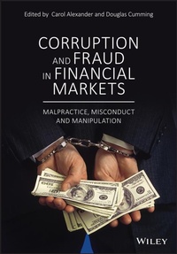 Enlarge image Cover: Corruption and Fraud in Financial Markets: Malpractice, Misconduct and Manipulation - Wiley