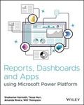Cover: Reports, Dashboards and Apps Using Microsoft Power Platform - Wiley