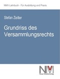 Cover: Grundriss des Versammlungsrechts - Neuer Medienverlag
