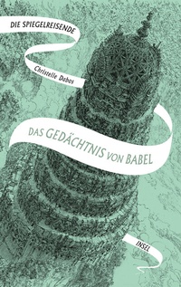 Abbildung von: Die Spiegelreisende - Insel