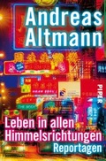 Cover: Leben in allen Himmelsrichtungen - Piper