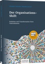 Cover: Der Organisations-Shift - Schäffer-Poeschel
