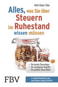 Abbildung von: Alles, was Sie über Steuern im Ruhestand wissen müssen - FinanzBuch Verlag