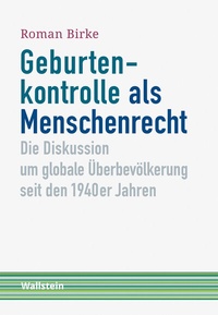 Abbildung von: Geburtenkontrolle als Menschenrecht - Wallstein