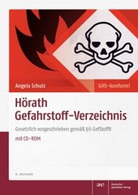 Abbildung von: Hörath Gefahrstoff-Verzeichnis - Deutscher Apotheker Verlag