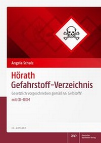 Abbildung von: Hörath Gefahrstoff-Verzeichnis - Deutscher Apotheker Verlag