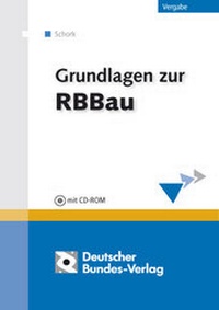 Abbildung von: Grundlagen zur RBBau - Deutscher Bundes-Verlag