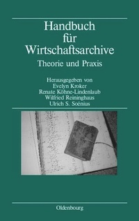 Enlarge image Cover: Handbuch für Wirtschaftsarchive - De Gruyter Oldenbourg