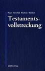 Cover: Testamentsvollstreckung - Zerb